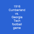 1916 Cumberland vs. Georgia Tech football game