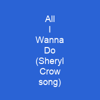 All I Wanna Do (Sheryl Crow song)