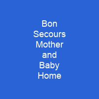 Bon Secours Mother and Baby Home