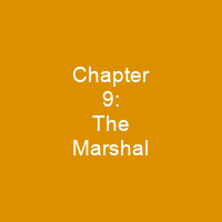 Chapter 9: The Marshal