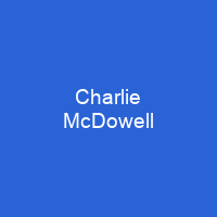 Charlie McDowell