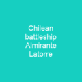 Chilean battleship Almirante Latorre