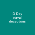 D-Day naval deceptions