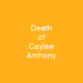 Death of Caylee Anthony
