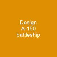 Design A-150 battleship