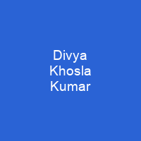 Divya Khosla Kumar