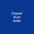 Draped Bust dollar