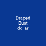 Draped Bust dollar