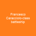 Francesco Caracciolo-class battleship