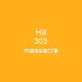 Hill 303 massacre