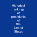 Historical rankings of presidents of the United States