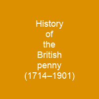 History of the British penny (1714–1901)