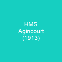 HMS Agincourt (1913)