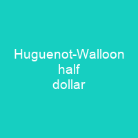 Huguenot-Walloon half dollar