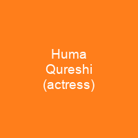 Huma Qureshi (actress)