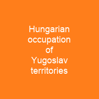 Hungarian occupation of Yugoslav territories