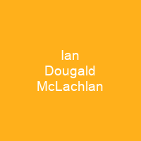 Ian Dougald McLachlan