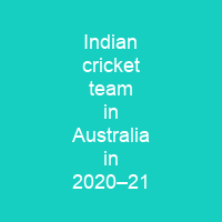Indian cricket team in Australia in 2020–21