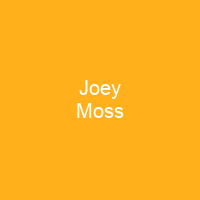 Joey Moss