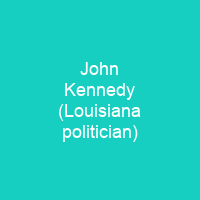 John Kennedy (Louisiana politician)