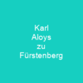 Karl Aloys zu Fürstenberg