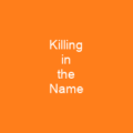 Killing in the Name