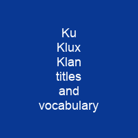 Ku Klux Klan titles and vocabulary