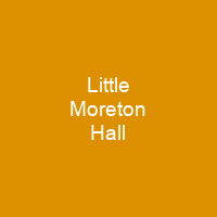 Little Moreton Hall