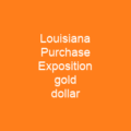 Louisiana Purchase Exposition gold dollar