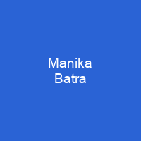 Manika Batra