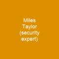Miles Taylor (security expert)