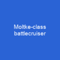 Moltke-class battlecruiser