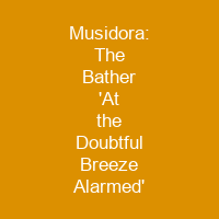 Musidora: The Bather 'At the Doubtful Breeze Alarmed'