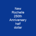 New Rochelle 250th Anniversary half dollar
