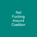 Not Fucking Around Coalition