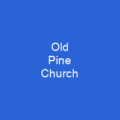 Old Pine Church