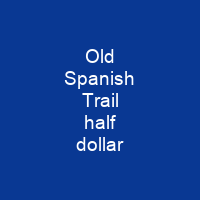 Old Spanish Trail half dollar