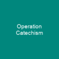Operation Catechism