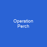 Operation Perch