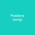 Positions (song)