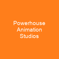 Powerhouse Animation Studios