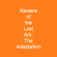Raiders of the Lost Ark: The Adaptation