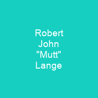 Robert John "Mutt" Lange