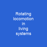 Rotating locomotion in living systems