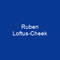 Ruben Loftus-Cheek