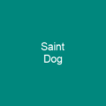 Saint Dog