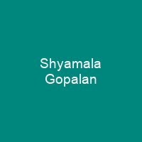 Shyamala Gopalan