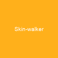 Skin-walker