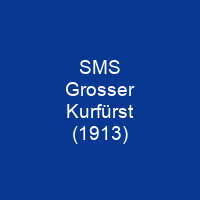 SMS Grosser Kurfürst (1913)