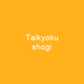 Taikyoku shogi